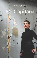 Mi Capitana/Mis Heroínas
