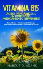 Vitamina B15 - Acido Pangamico