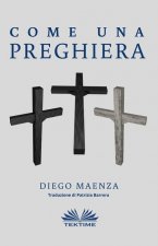 Come una Preghiera