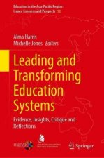 Leading and Transforming Education Systems