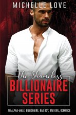 Shameless Billionaire Series