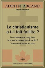 christianisme a-t-il fait faillite ?