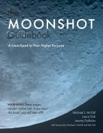 Moonshot Guidebook