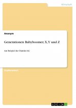 Generationen Babyboomer, X, Y und Z