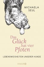 Das Glück hat vier Pfoten