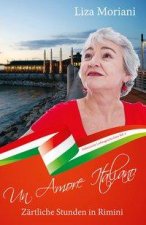 Zartliche Stunden in Rimini - Un Amore Italiano