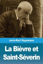La Bievre et Saint-Severin