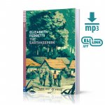 Young Adult ELI Readers 3/B1: The Earthkeepers + Downloadable Multimedia