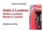 Halte ? Londres