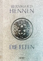 Die Elfen (Prachtausgabe)
