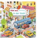 Hör mal (Soundbuch): Wimmelbuch: In der Stadt