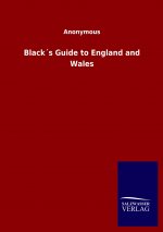 Blacks Guide to England and Wales