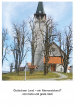 Gottscheer Land - ein Niemandsland?
