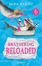 Brathering reloaded