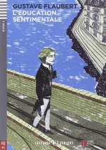 Lectures ELI Seniors 4/B2: L'éducation sentimentale + Downloadable multimedia