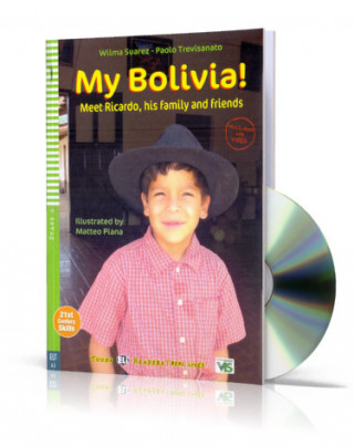 Young ELI Readers 4/A2: My Bolivia + Downloadable Multimedia