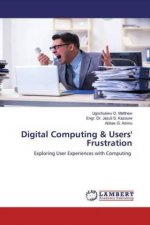 Digital Computing & Users' Frustration