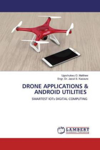 Drone Applications & Android Utilities