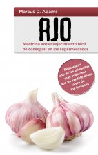Ajo - Medicina antienvejecimiento facil de conseguir en los supermercados