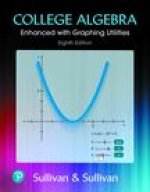 Student's Solutions Manual (Standalone) for College Algebra Enhanced with Graphing Utilities