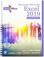 Your Office: Microsoft Excel 2019 Comprehensive Plus Mylab It with Pearson Etext [With Access Code]