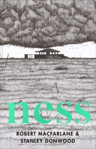 Ness (Robert Macfarlane,Stanley Donwood)(Puha kötésű)