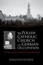 Polish Catholic Church under German Occupation