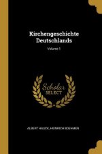 Kirchengeschichte Deutschlands; Volume 1