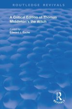 Critical Edition of Thomas Middleton's The Witch