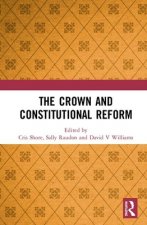 Crown and Constitutional Reform