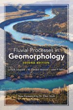 Fluvial Processes in Geomorphology: Seco