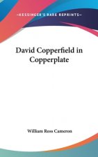 David Copperfield in Copperplate