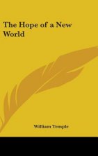 The Hope of a New World