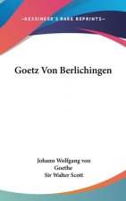 Goetz Von Berlichingen