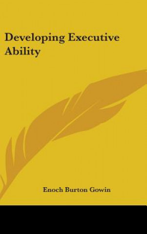 Developing Executive Ability