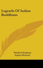 Legends Of Indian Buddhism
