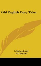 Old English Fairy Tales