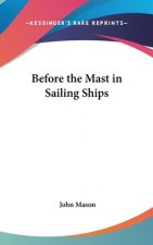 Before the Mast in Sailing Ships