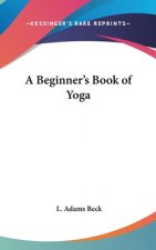 A Beginner's Book of Yoga