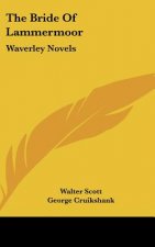 The Bride of Lammermoor: Waverley Novels
