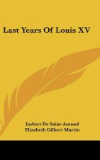 Last Years Of Louis XV