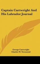 Captain Cartwright And His Labrador Journal