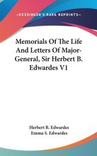 Memorials Of The Life And Letters Of Major-General, Sir Herbert B. Edwardes V1