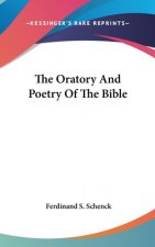 The Oratory And Poetry Of The Bible