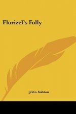 Florizel's Folly