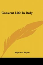 Convent Life In Italy