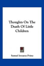 Thoughts On The Death Of Little Children
