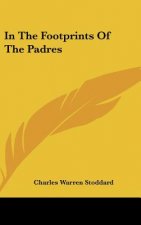 In The Footprints Of The Padres