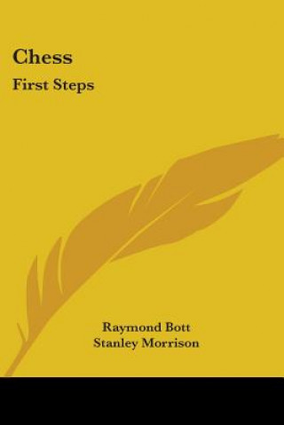 Chess: First Steps