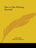 How to Play Winning Baseball